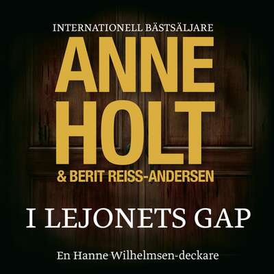 I lejonets gap - Anne Holt.