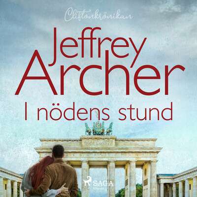 I nödens stund - Jeffrey Archer.