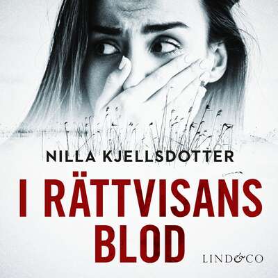 I rättvisans blod - Nilla Kjellsdotter.