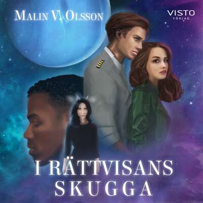 I rättvisans skugga - Malin V. Olsson.