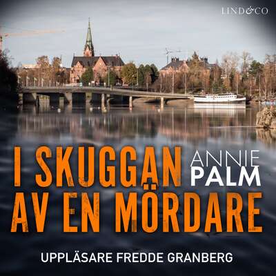 I skuggan av en mördare - Annie Palm.