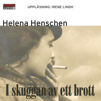 I skuggan av ett brott - Helena Henschen.