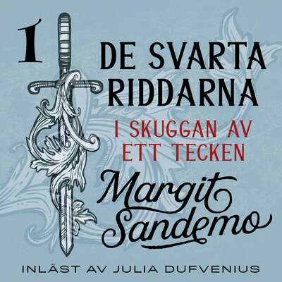 I skuggan av ett tecken - Margit Sandemo.