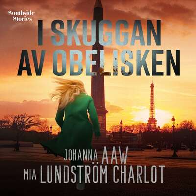 I skuggan av obelisken - Johanna Aaw och Mia Lundström Charlot.