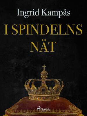 I spindelns nät - Ingrid Kampås.