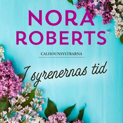 I syrenernas tid - Nora Roberts.