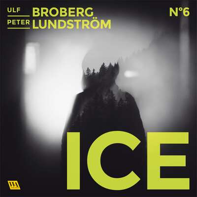 ICE - Ulf Broberg och Peter Lundström.