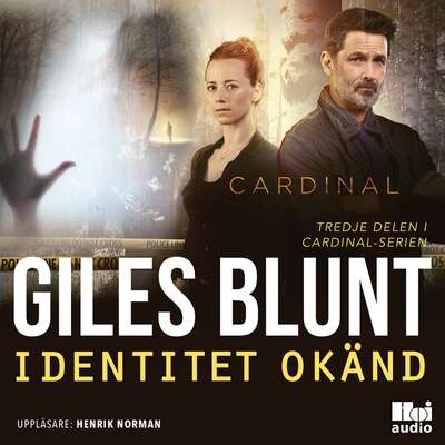 Identitet okänd - Giles Blunt.