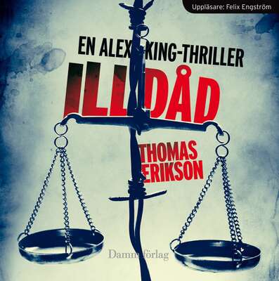 Illdåd - Thomas Erikson.