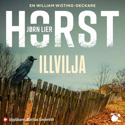 Illvilja - Jørn Lier Horst.