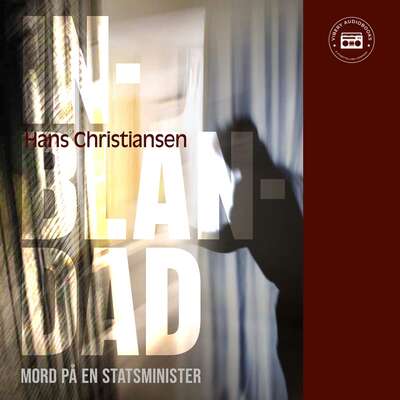 Inblandad - Mord på en statsminister - Hans Christiansen.