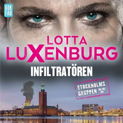 Infiltratören - Lotta Luxenburg.