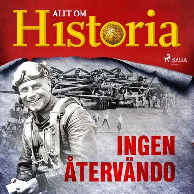 Ingen återvändo - Allt Om Historia.