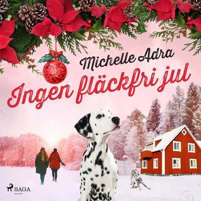 Ingen fläckfri jul - Michelle Adra.