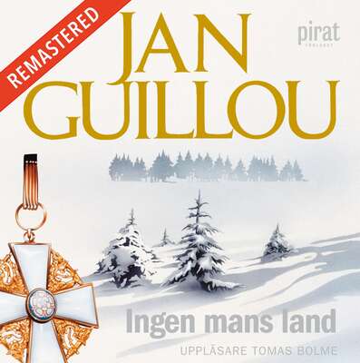 Ingen mans land - Jan Guillou.