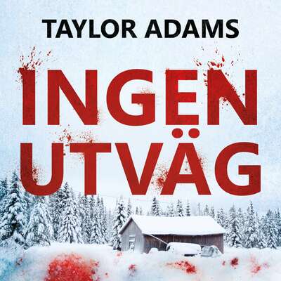 Ingen utväg - Taylor Adams.