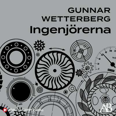 Ingenjörerna - Gunnar Wetterberg.