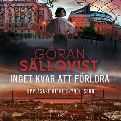 Inget kvar att förlora - Göran Sällqvist.