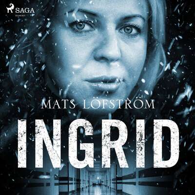 Ingrid - Mats Löfström.