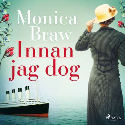 Innan jag dog - Monica Braw.