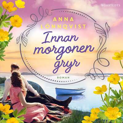 Innan morgonen gryr - Anna Lönnqvist.