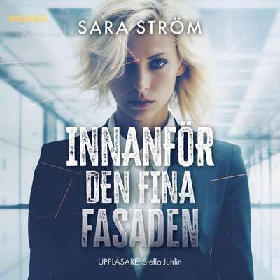 Innanför den fina fasaden - Sara Ström.