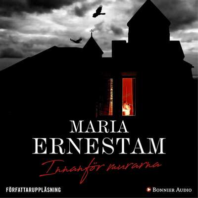 Innanför murarna - Maria Ernestam.