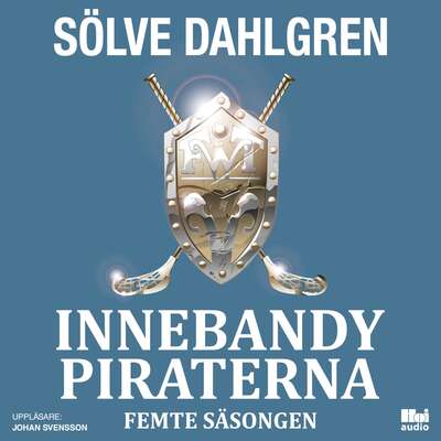 InnebandyPiraterna - femte säsongen - Sölve Dahlgren.