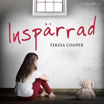 Inspärrad: En sann historia - Teresa Cooper.