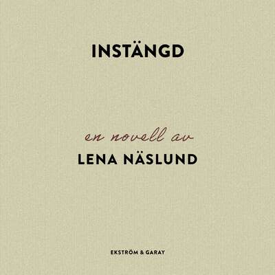 Instängd - Lena Näslund.