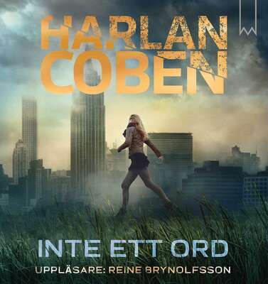 Inte ett ord - Harlan Coben.