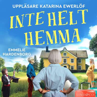 Inte helt hemma - Emmelie Hardenborg.