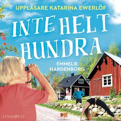 Inte helt hundra - Emmelie Hardenborg.