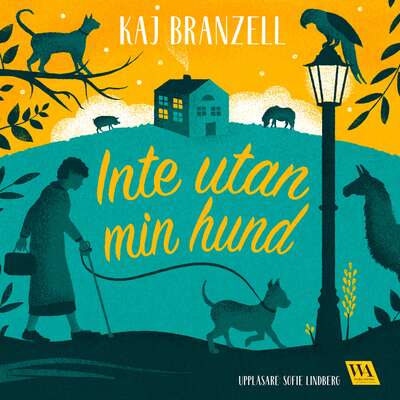 Inte utan min hund - Kaj Branzell.