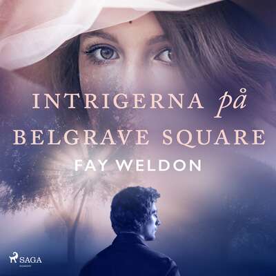 Intrigerna på Belgrave Square - Fay Weldon.