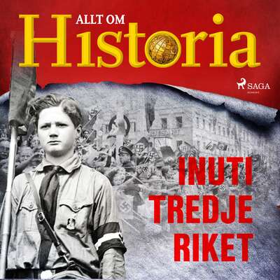 Inuti Tredje riket - Allt Om Historia.