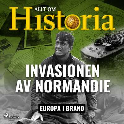 Invasionen av Normandie - Allt Om Historia.