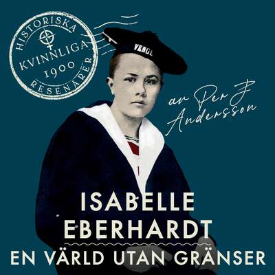 Isabelle Eberhardt - Per J. Andersson.