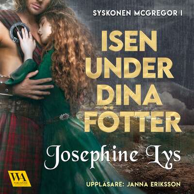 Isen under dina fötter - Josephine Lys.