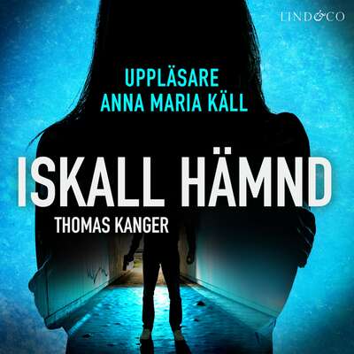 Iskall hämnd - Thomas Kanger.