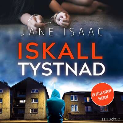 Iskall tystnad - Jane Isaac.