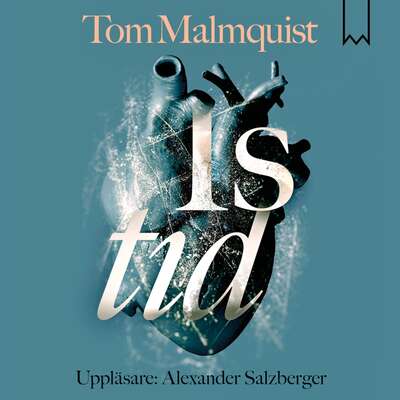 Istid - Tom Malmquist.