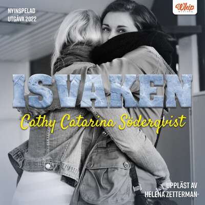 Isvaken - Cathy Catarina Söderqvist.