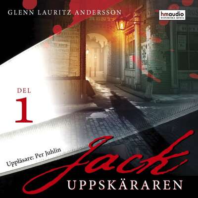 Jack Uppskäraren, del 1 - Glenn Lauritz Andersson.