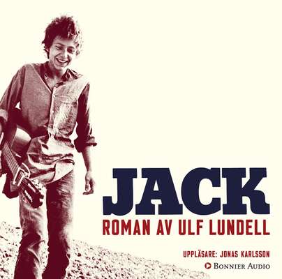 Jack - Ulf Lundell.