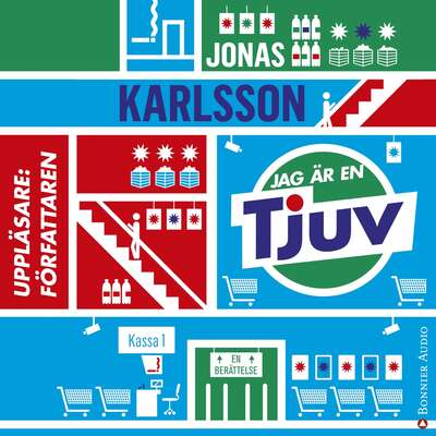 Jag är en tjuv - Jonas Karlsson.