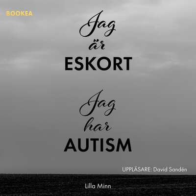 Jag är eskort, jag har autism - Lilla Minn.