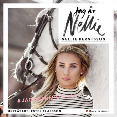 Jag är Nellie - Nellie Berntsson.