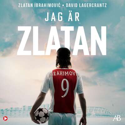 Jag är Zlatan Ibrahimovic : min historia