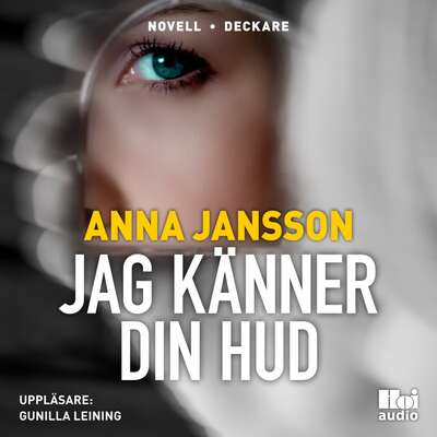 Jag känner din hud - Anna Jansson.